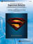 Superman Returns, Concert Selections from sheet music for full orchestra (COMPLETE) icon