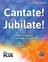 Cantate! Jubilate!