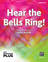 Hear the Bells Ring!