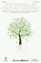 The Snow Lay On The Ground (arr. John Leavitt)