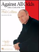 Against All Odds (Take A Look At Me Now) for voice, piano or guitar