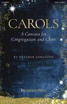 Carols (A Cantata for Congregation and Choir) (Orchestra)