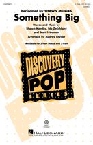 Something Big (arr. Audrey Snyder)