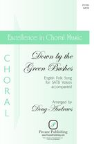 Down by the Green Bushes (arr. Doug Andrews)