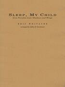 Sleep, My Child (from Paradise Lost: Shadows and Wings) (COMPLETE)
