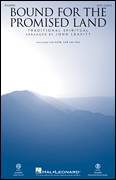 Bound For The Promised Land (arr. Rollo Dilworth)
