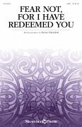 Fear Not, For I Have Redeemed You