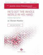 He's Got The Whole World In His Hands (arr. Brandon Waddles)