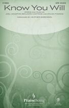 Know You Will (arr. Heather Sorenson)