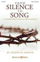 From Silence To Song