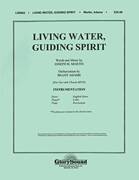 Living Water, Guiding Spirit