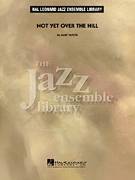 Not Yet Over the Hill (COMPLETE)