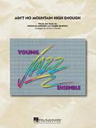 Ain't No Mountain High Enough (arr. Holmes) for jazz band (full score)