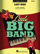 Lazy Bird (arr. Mike Tomaro)