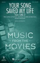 Your Song Saved My Life (from Sing 2) (arr. Mark Brymer)