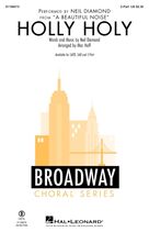 Holly Holy (from A Beautiful Noise) (arr. Mac Huff)