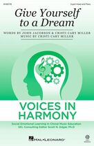 Give Yourself To A Dream