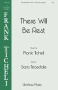 There Will Be Rest