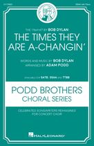 The Times They Are A-Changin' (arr. Adam Podd)