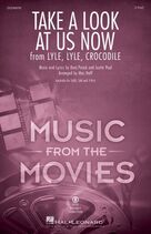 Take A Look At Us Now (from Lyle, Lyle, Crocodile) (arr. Mac Huff)