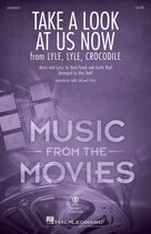 Take A Look At Us Now (from Lyle, Lyle, Crocodile) (arr. Mac Huff)