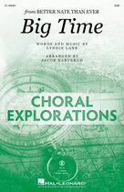 Big Time (from Better Nate Than Ever) (arr. Jacob Narverud)