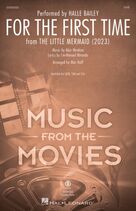 For The First Time (from The Little Mermaid) (2023) (arr. Mac Huff)