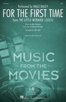 For The First Time (from The Little Mermaid) (2023) (arr. Mac Huff)