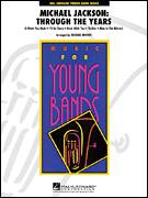 Michael Jackson: Through The Years