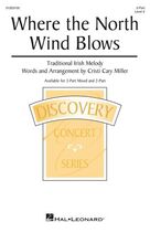 Where The North Wind Blows (arr. Cristi Cary Miller)