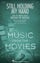 Still Holding My Hand (from Matilda The Musical) (arr. Mark Brymer)
