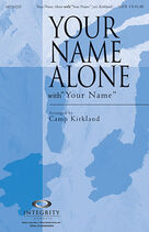 Your Name Alone (with Your Name)