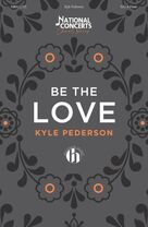 Be The Love