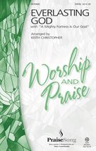Everlasting God (with A Mighty Fortress Is Our God)