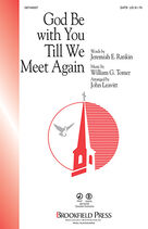 God Be With You Till We Meet Again (COMPLETE)