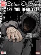 Are You Dead Yet?