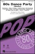 80s Dance Party (Medley)