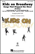 Kids On Broadway: Songs That Stopped The Show (Medley)