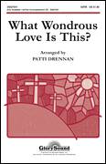 What Wondrous Love Is This