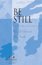 Be Still (COMPLETE) for orchestra/band (Orchestra)