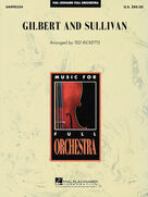 Gilbert And Sullivan (arr. Ted Ricketts)