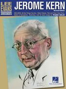The Folks Who Live On The Hill (from High, Wide and Handsome) (arr. Lee Evans)