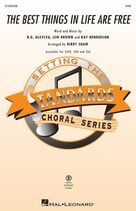 The Best Things In Life Are Free (arr. Kirby Shaw)