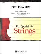 Fun, Fun, Fun