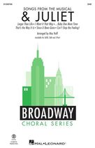 Songs from the Musical "& Juliet" (Choral Medley)