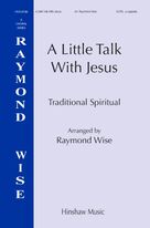 A Little Talk With Jesus