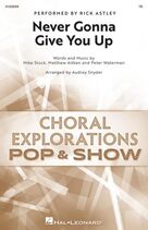 Never Gonna Give You Up (arr. Audrey Snyder)