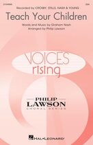 Teach Your Children (arr. Philip Lawson)