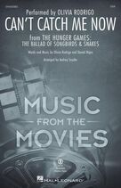 Can't Catch Me Now (from The Hunger Games) (arr. Audrey Snyder)