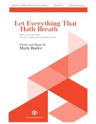 Let Everything That Hath Breath (COMPLETE)